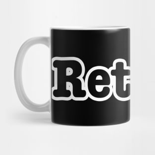 Retired Mug